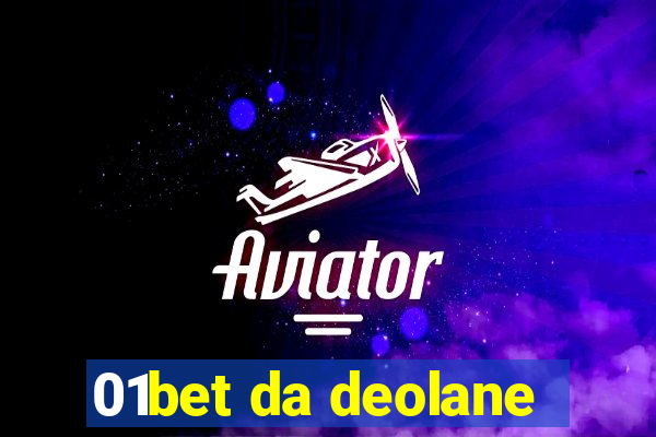 01bet da deolane